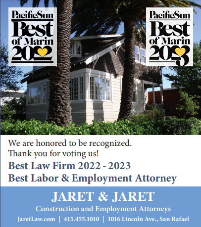 Pacific Sun Best of Marin 2022 -2023 | We are honored to be recognized. Best Law Firm 2022 -2023 | Jaret & Jaret